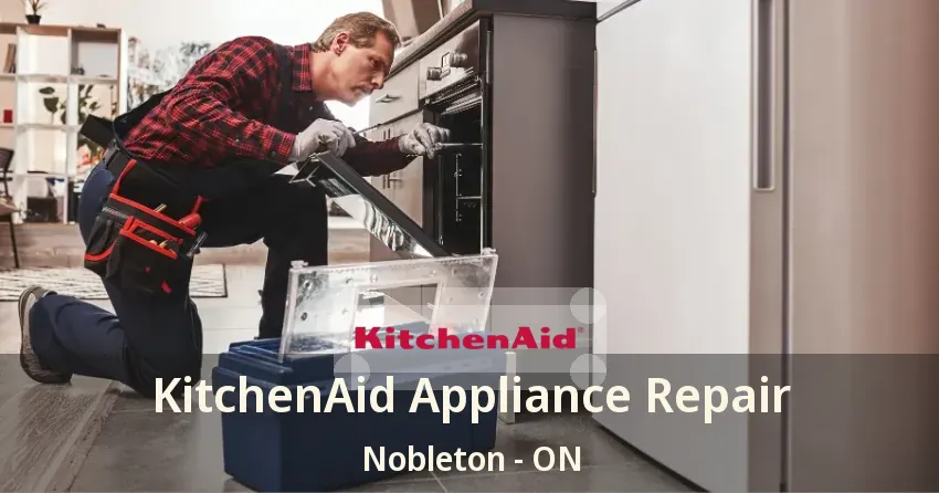 KitchenAid Appliance Repair Nobleton - ON