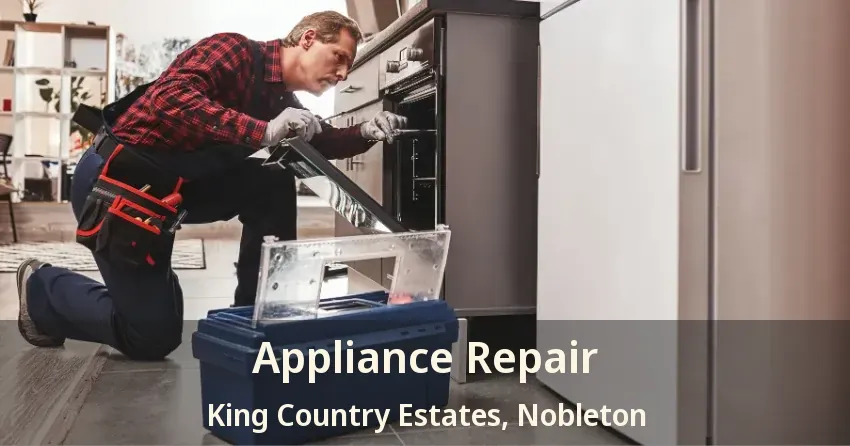 Appliance Repair King Country Estates, Nobleton - ON