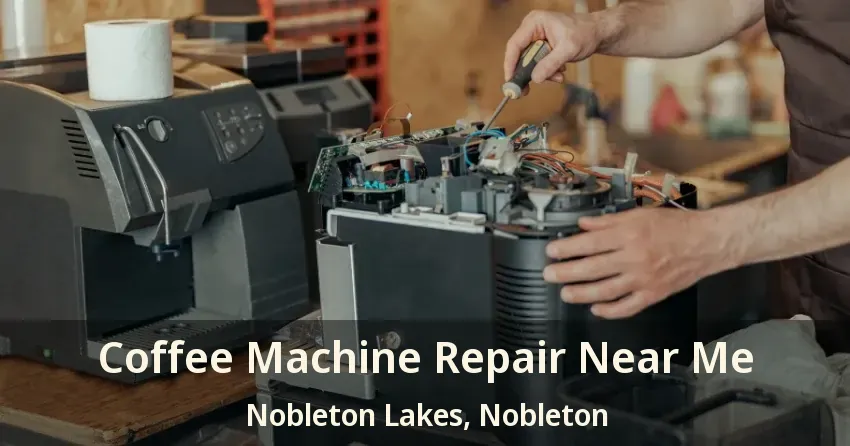 Coffee Machine Repair Near Me Nobleton Lakes, Nobleton - ON