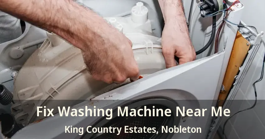 Fix Washing Machine Near Me King Country Estates, Nobleton - ON