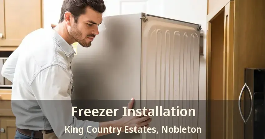Freezer Installation King Country Estates, Nobleton - ON