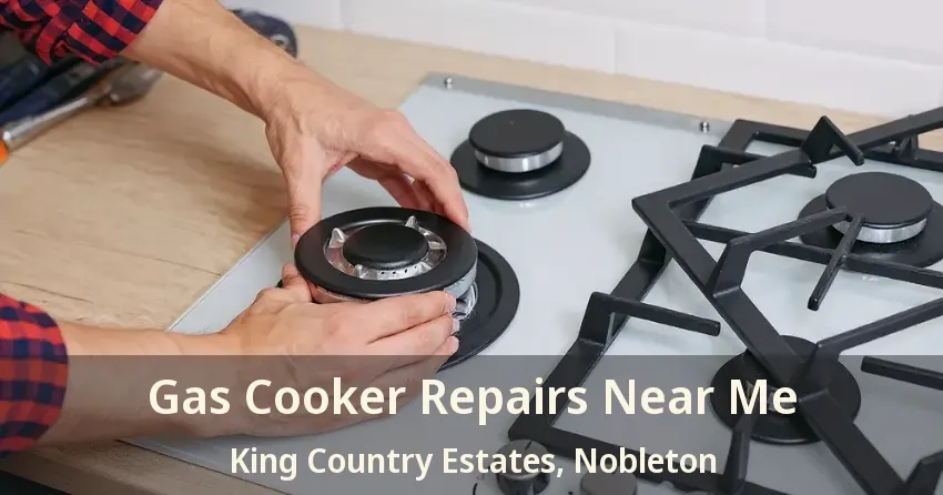 Gas Cooker Repairs Near Me King Country Estates, Nobleton - ON