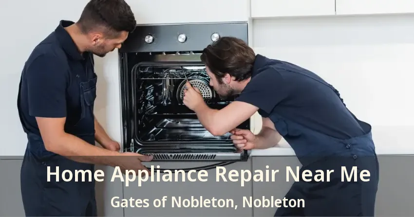 Home Appliance Repair Near Me Gates of Nobleton, Nobleton - ON