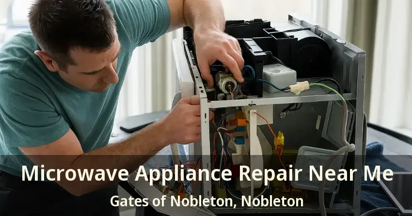 Microwave Appliance Repair Near Me Gates of Nobleton, Nobleton - ON
