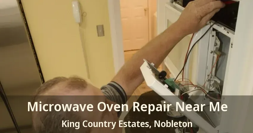Microwave Oven Repair Near Me King Country Estates, Nobleton - ON