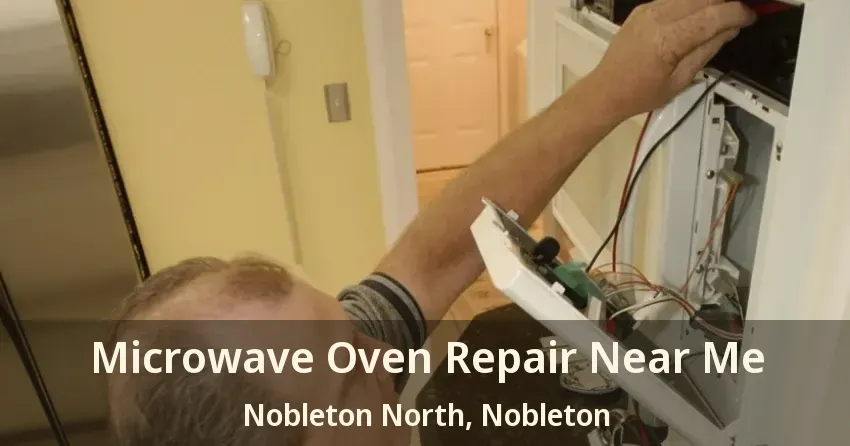 Microwave Oven Repair Near Me Nobleton North, Nobleton - ON