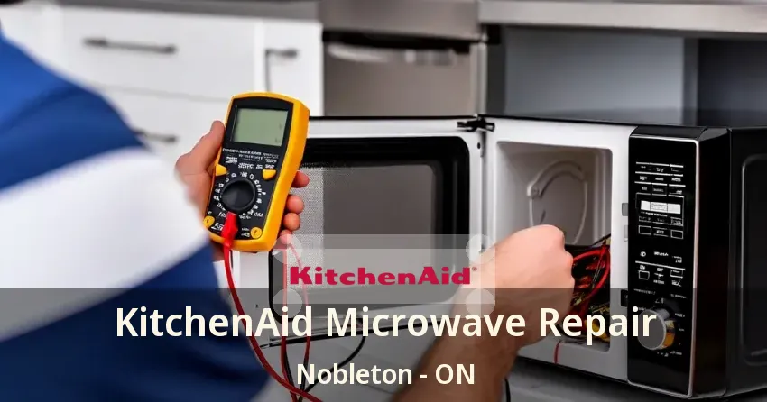 KitchenAid Microwave Repair Nobleton - ON