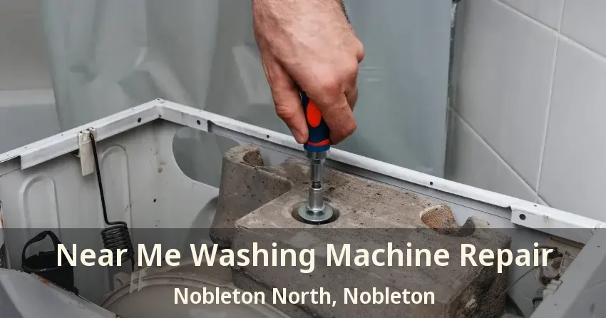 Near Me Washing Machine Repair Nobleton North, Nobleton - ON