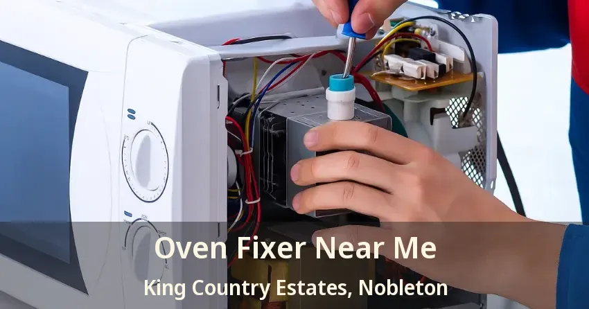 Oven Fixer Near Me King Country Estates, Nobleton - ON