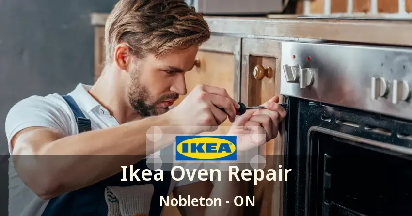 Ikea Oven Repair Nobleton - ON