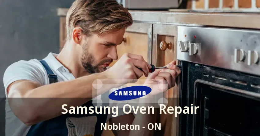Samsung Oven Repair Nobleton - ON