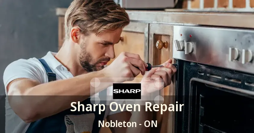 Sharp Oven Repair Nobleton - ON