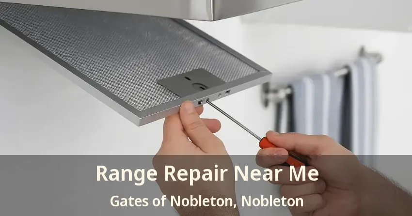 Range Repair Near Me Gates of Nobleton, Nobleton - ON