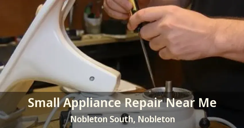 Small Appliance Repair Near Me Nobleton South, Nobleton - ON
