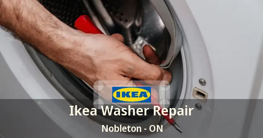 Ikea Washer Repair Nobleton - ON