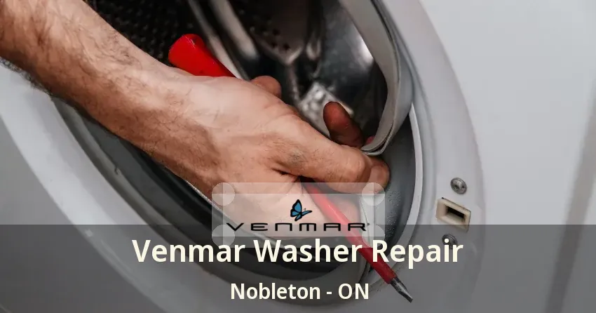 Venmar Washer Repair Nobleton - ON