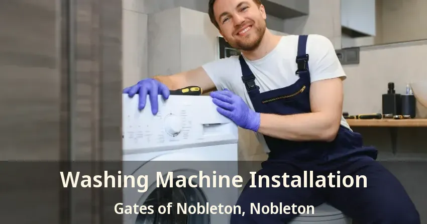 Washing Machine Installation Gates of Nobleton, Nobleton - ON